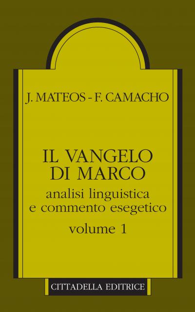 Copertina IL VANGELO DI MARCO-VOLUME I